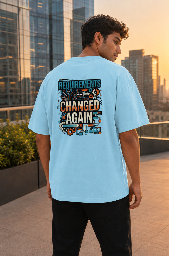 LUCE & SETE GPT mockup 1 - Requirements Changed Again Oversized Classic T-Shirt for Men & Women | Software Developer Humor Streetwear - 555_9408140443885_unisex-oversized-classic-t-shirt-120_TECH_CODE_back_PAIR_20260622_174855_01_row1_col1.png