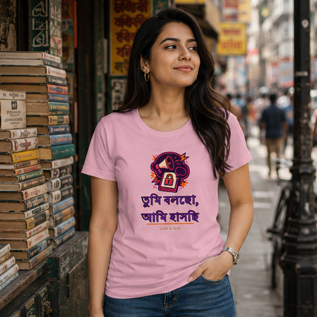 LUCE & SETE GPT mockup 1 - তুমি বলছো, আমি হাসছি Classic Graphic T-Shirt for Women | Bengali Attitude Streetwear - 559_9393379016941_womens-classic-t-shirt-103_BENGALI_GRID_20260607_194416_01_row1_col1.png