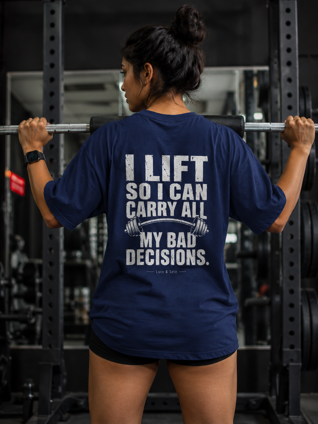 I Lift So I Can Carry All My Bad Decisions Oversized Graphic T-Shirt for Men & Women | Fitness Motivation Streetwear