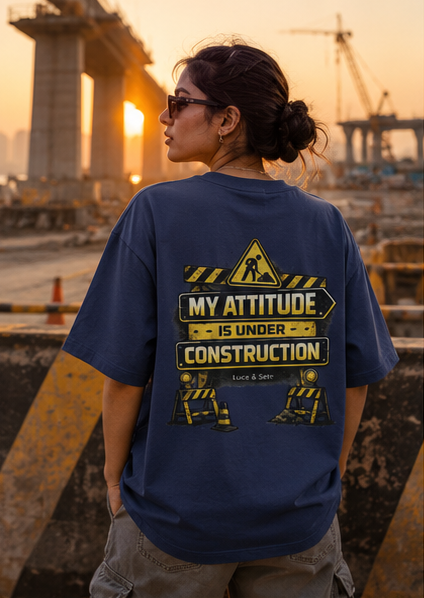 LUCE & SETE GPT mockup 1 - My Attitude Is Under Construction Oversized Statement | LUCE & SETE - mockup_011_01_row1_col1_ChatGPT Image May 27, 2026, 11_20_35 AM.png