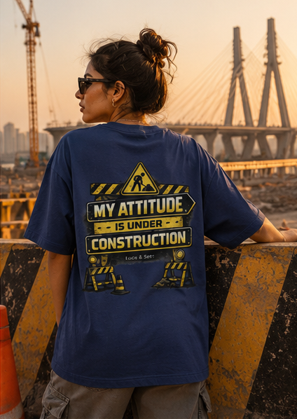 LUCE & SETE GPT mockup 3 - My Attitude Is Under Construction Oversized Statement | LUCE & SETE - mockup_011_03_row1_col3_ChatGPT Image May 27, 2026, 11_20_35 AM.png